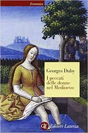 I peccati delle donne nel Medioevo – Georges Duby